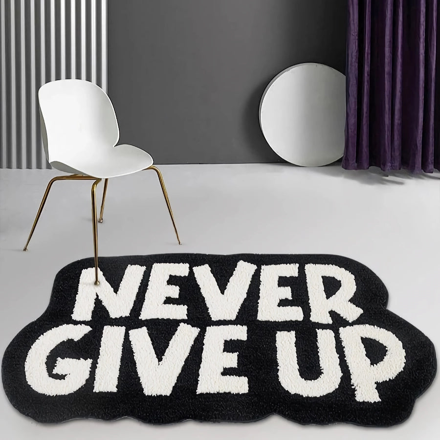 Never Give Up Motivational Tufted Rug for Bathroom and Bedroom