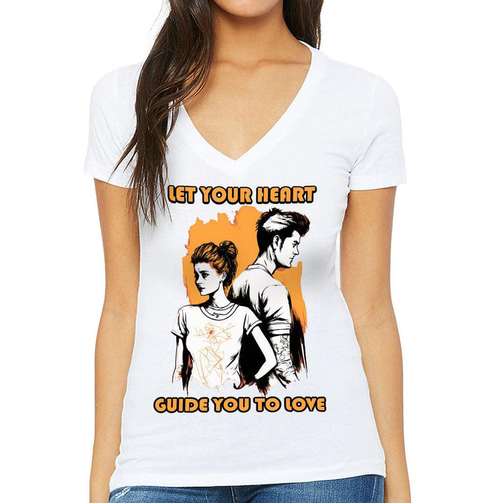 Let Your Heart Guide You Women's V-Neck T-Shirt - Love Couple V-Neck Tee - Colorful T-Shirt - MRSLM